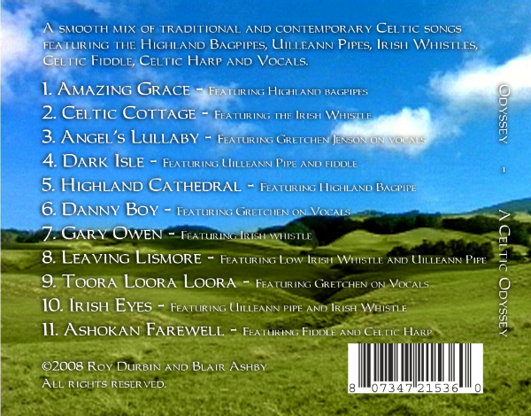 A Celtic Odyssey by Odyssey (Blair Ashby and Roy Durbin). Here is a picture of the CD tray card.