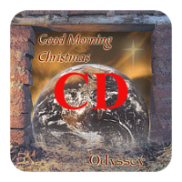 Good Morning Christmas by Odyssey on CD. Please click the green "Add CD to Your Cart" button if you'd like to purchase this album on CD.