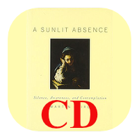 Martin Laird - A Sunlit Absence on CD. Please click the green "Add CD to Your Cart" button if you'd like to purchase this conference.