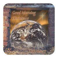 Good Morning Christmas by Odyssey. Click here to listen to samples and learn more about this album.