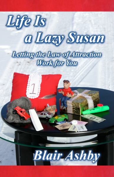 Life Is a Lazy Susan by Blair Ashby front cover.