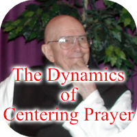 The Dynamics of Centering Prayer  by Fr. Thomas Keating. Click here to learn more about The Dynamics of Centering Prayer  by Fr. Thomas Keating.