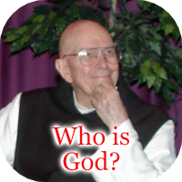 Who is God? by Fr. Thomas Keating. Click here to learn more about Who is God? by Fr. Thomas Keating.